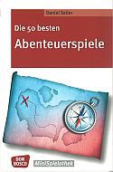 Die 50 besten Abenteuerspiele