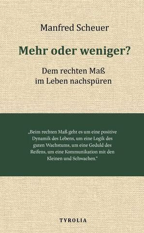 'Mehr oder weniger?' lautet der Titel des neuen Buches von Bischof Manfred Scheuer, das im TYROLIA Verlag erschienen ist. 